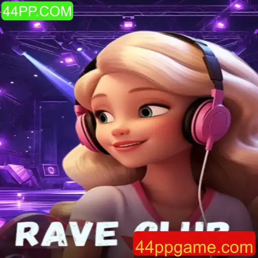 Descubra o Mundo Vibrante de RaveClub: O Jogo Eletrizante da 44PP.COM